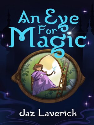 cover image of An Eye for Magic